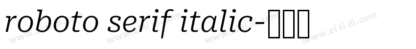 roboto serif italic字体转换